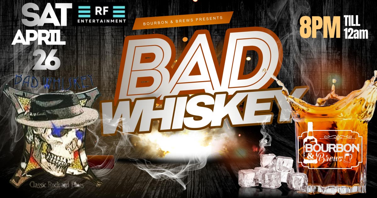 0426-BadWhiskey